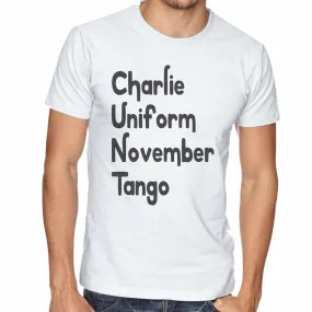 Charlie Uniform November Tango (Cunt) - Men's T-Shirt